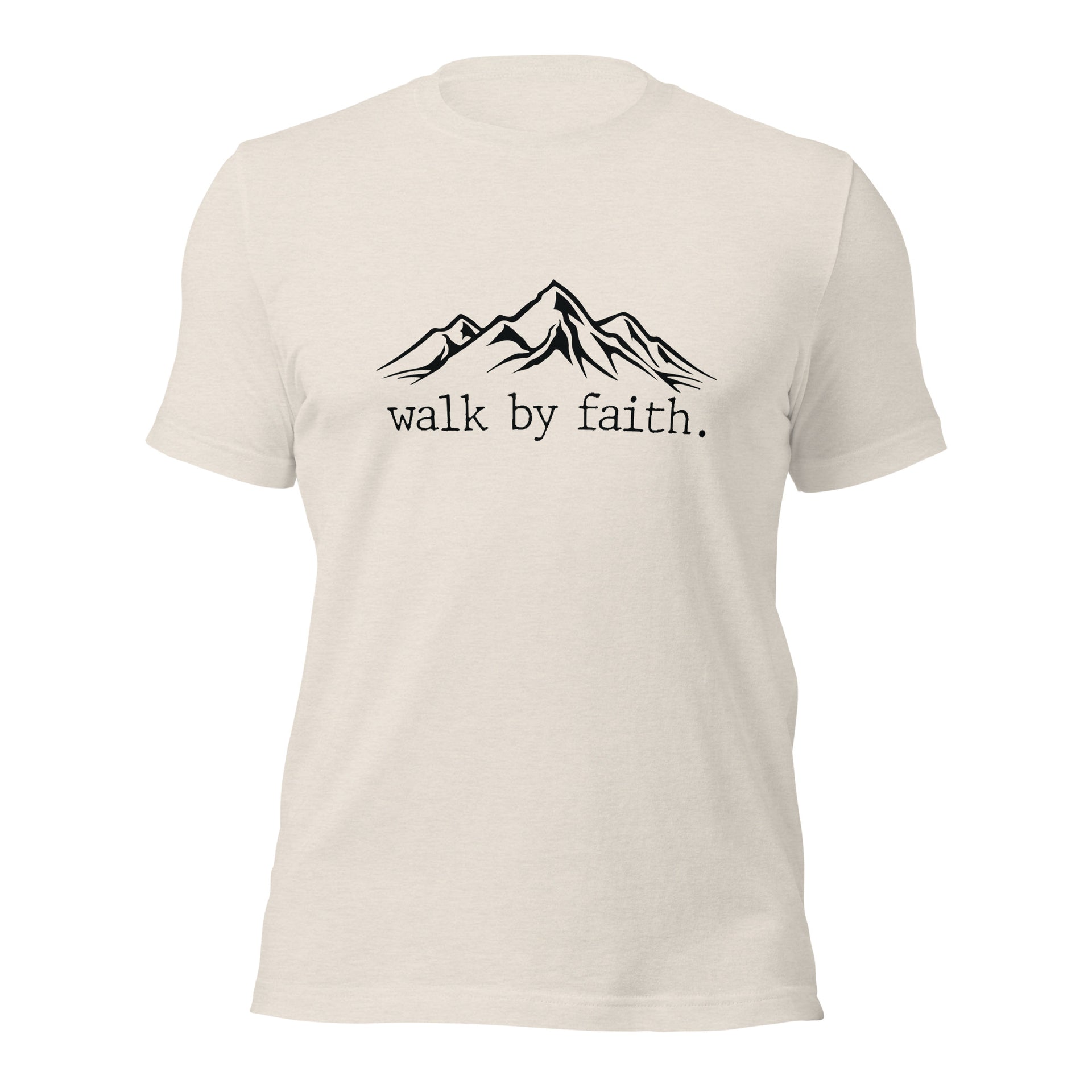Walk by Faith Unisex t-shirt