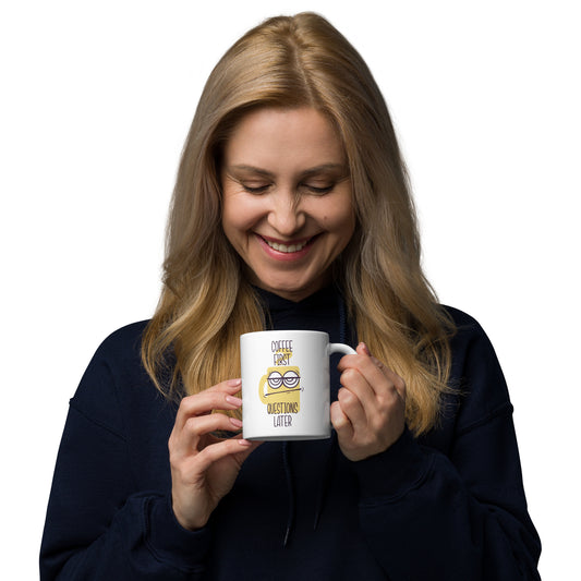Coffee First Questions Later White glossy mug - 11oz