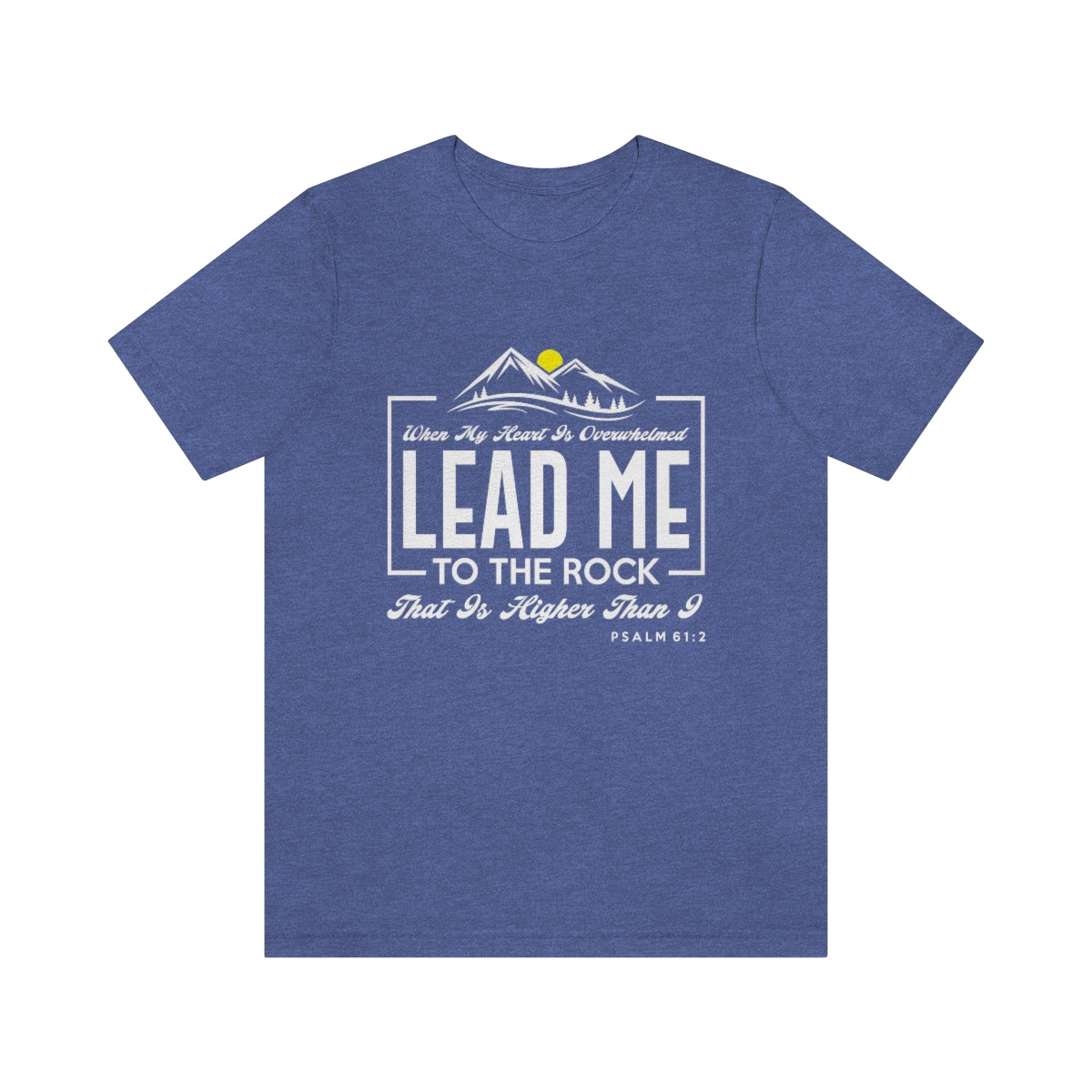 Lead Me to the Rock - Unisex Jersey Short Sleeve Tee